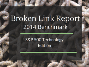 Broken Link Report 2014 Benchmark